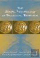 The Social Psychology Of Prosocial Behavior