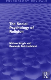 The Social Psychology Of Religion