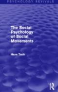 The Social Psychology Of Social Movements (Psychology Revivals)