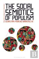 The Social Semiotics Of Populism