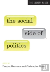 The Social Side Of Politics