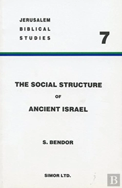 Bertrand.pt - The Social Structure Of Ancient Israel