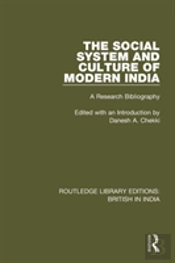 The Social System And Culture Of Modern India