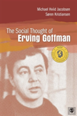 Bertrand.pt - The Social Thought Of Erving Goffman