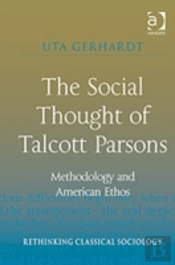 The Social Thought Of Talcott Parsons
