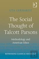 The Social Thought Of Talcott Parsons