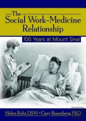 The Social Work-Medicine Relationship