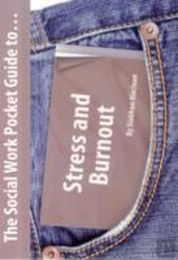 Bertrand.pt - The Social Work Pocket Guide To Stress And Burnout