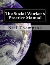 The Social Worker'S Practice Manual