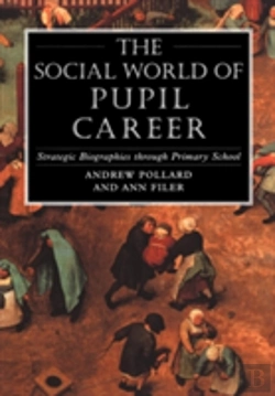 Bertrand.pt - The Social World Of Pupil Career