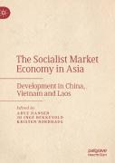 The Socialist Market Economy In Asia