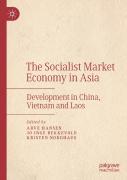 The Socialist Market Economy In Asia