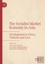 The Socialist Market Economy In Asia