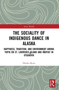 Bertrand.pt - The Sociality Of Indigenous Dance In Alaska