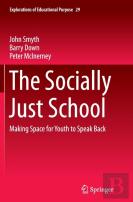 The Socially Just School