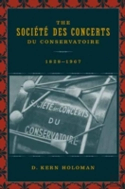 Bertrand.pt - The Societe Des Concerts Du Conservatoire, 1828-1967