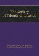 The Society Of Friends Vindicated