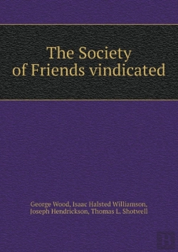 Bertrand.pt - The Society Of Friends Vindicated