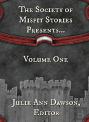 The Society Of Misfit Stories Presents...