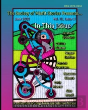 The Society Of Misfit Stories Presents... June 2021