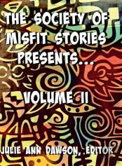 The Society Of Misfit Stories Presents