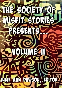 Bertrand.pt - The Society Of Misfit Stories Presents