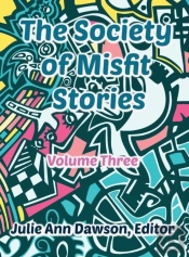The Society Of Misfit Stories