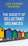 The Society Of Reluctant Dreamers
