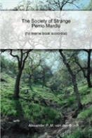 The Society Of Strange Perrio Mardiu