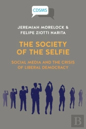 The Society Of The Selfie