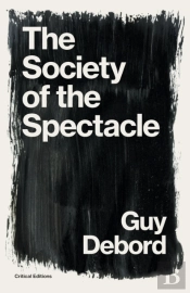 The Society Of The Spectacle