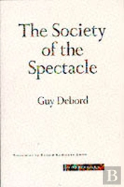 The Society Of The Spectacle
