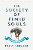 The Society Of Timid Souls