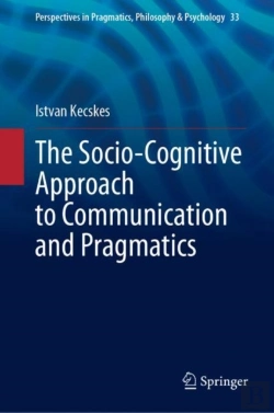 Bertrand.pt - The Socio-Cognitive Approach To Communication And Pragmatics