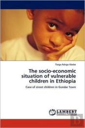 The Socio-Economic Situation Of Vulnerable Children In Ethiopia
