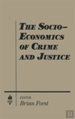 Bertrand.pt - The Socio-Economics Of Crime And Justice