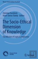 The Socio-Ethical Dimension Of Knowledge