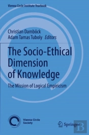 The Socio-Ethical Dimension Of Knowledge