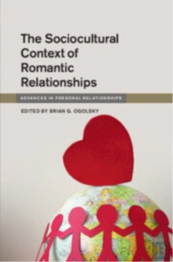 Bertrand.pt - The Sociocultural Context Of Romantic Relationships