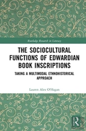 The Sociocultural Functions Of Edwardian Book Inscriptions