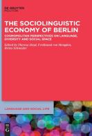 The Sociolinguistic Economy Of Berlin