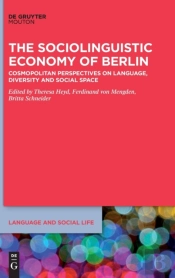The Sociolinguistic Economy Of Berlin