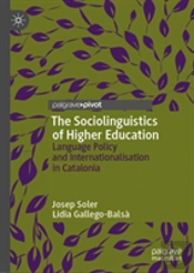 The Sociolinguistics Of Higher Education