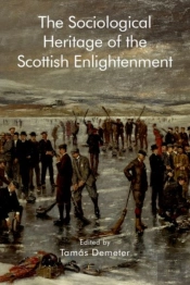 The Sociological Heritage Of The Scottish Enlightenment
