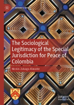 Bertrand.pt - The Sociological Legitimacy Of The Special Jurisdiction For Peace Of Colombia