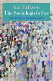 The Sociologistâ€™S Eye