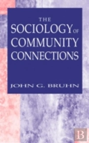 The Sociology Of Community Connections