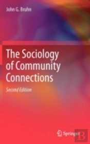 The Sociology Of Community Connections