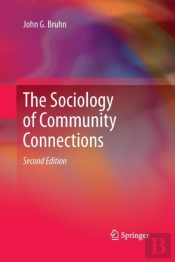 The Sociology Of Community Connections