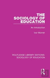 The Sociology Of Education